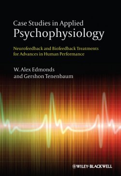 Книга "Case Studies in Applied Psychophysiology. Neurofeedback and Biofeedback Treatments for Advances in Human Performance" – 