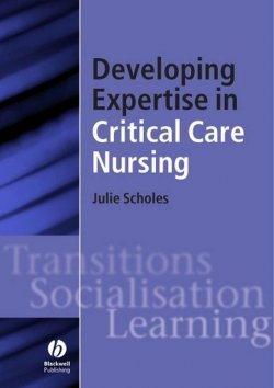 Книга "Developing Expertise in Critical Care Nursing" – 