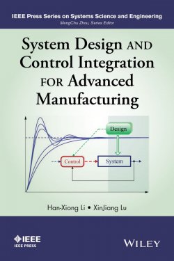 Книга "System Design and Control Integration for Advanced Manufacturing" – 