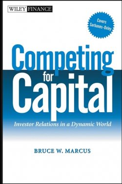 Книга "Competing for Capital. Investor Relations in a Dynamic World" – 