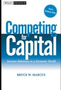 Competing for Capital. Investor Relations in a Dynamic World ()