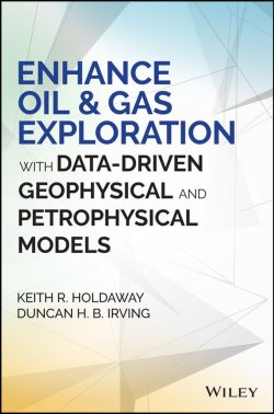 Книга "Enhance Oil and Gas Exploration with Data-Driven Geophysical and Petrophysical Models" – 