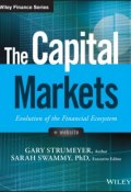 The Capital Markets. Evolution of the Financial Ecosystem ()