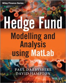 Книга "Hedge Fund Modelling and Analysis using MATLAB" – 