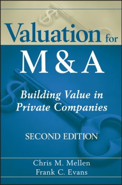 Книга "Valuation for M&A. Building Value in Private Companies" – 