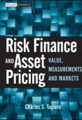 Risk Finance and Asset Pricing. Value, Measurements, and Markets ()