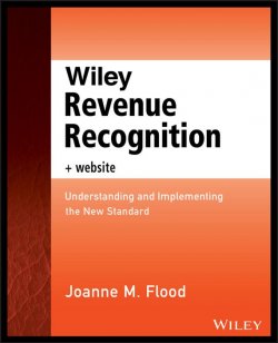 Книга "Wiley Revenue Recognition plus Website. Understanding and Implementing the New Standard" – 