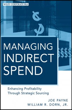 Книга "Managing Indirect Spend. Enhancing Profitability Through Strategic Sourcing" – 