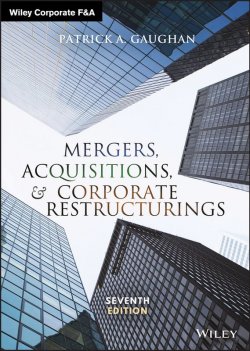 Книга "Mergers, Acquisitions, and Corporate Restructurings" – 