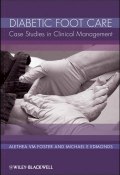 Diabetic Foot Care. Case Studies in Clinical Management ()