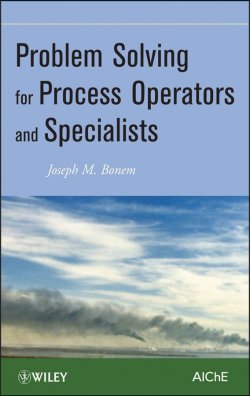 Книга "Problem Solving for Process Operators and Specialists" – 