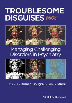 Книга "Troublesome Disguises. Managing Challenging Disorders in Psychiatry" – 