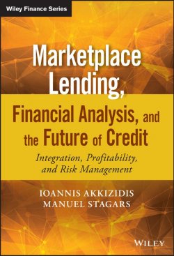 Книга "Marketplace Lending, Financial Analysis, and the Future of Credit. Integration, Profitability, and Risk Management" – 