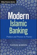 Modern Islamic Banking. Products and Processes in Practice ()