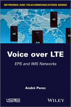 Книга "Voice over LTE. EPS and IMS Networks" – 