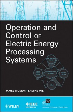 Книга "Operation and Control of Electric Energy Processing Systems" – 