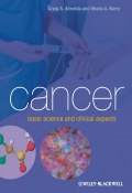 Cancer. Basic Science and Clinical Aspects ()