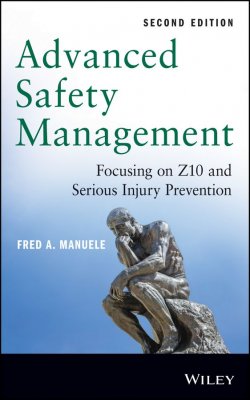 Книга "Advanced Safety Management. Focusing on Z10 and Serious Injury Prevention" – 