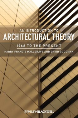 Книга "An Introduction to Architectural Theory. 1968 to the Present" – 