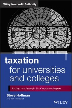 Книга "Taxation for Universities and Colleges. Six Steps to a Successful Tax Compliance Program" – 