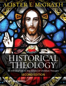 Книга "Historical Theology. An Introduction to the History of Christian Thought" – 