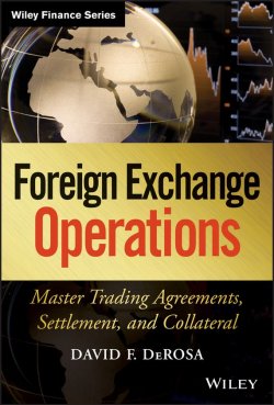 Книга "Foreign Exchange Operations. Master Trading Agreements, Settlement, and Collateral" – 