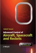 Advanced Control of Aircraft, Spacecraft and Rockets ()