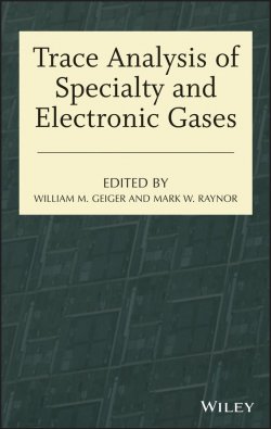 Книга "Trace Analysis of Specialty and Electronic Gases" – 