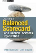 Creating a Balanced Scorecard for a Financial Services Organization ()