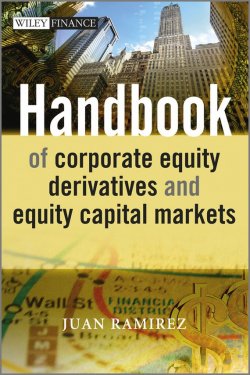 Книга "Handbook of Corporate Equity Derivatives and Equity Capital Markets" – 