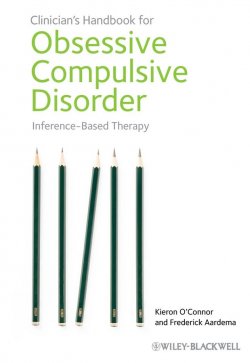 Книга "Clinicians Handbook for Obsessive Compulsive Disorder. Inference-Based Therapy" – 
