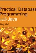 Practical Database Programming with Java ()