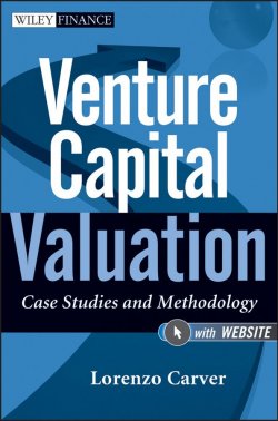 Книга "Venture Capital Valuation. Case Studies and Methodology" – 