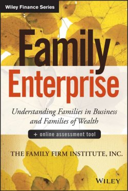 Книга "Family Enterprise. Understanding Families in Business and Families of Wealth, + Online Assessment Tool" – The Arbinger Institute