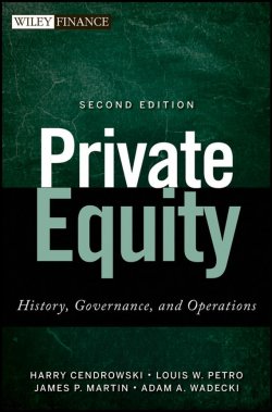 Книга "Private Equity. History, Governance, and Operations" – 