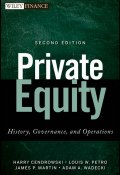 Private Equity. History, Governance, and Operations ()