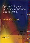Option Pricing and Estimation of Financial Models with R ()