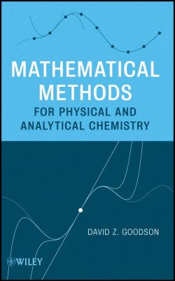 Книга "Mathematical Methods for Physical and Analytical Chemistry" – 