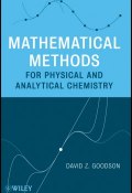 Mathematical Methods for Physical and Analytical Chemistry ()