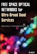 Free Space Optical Networks for Ultra-Broad Band Services ()