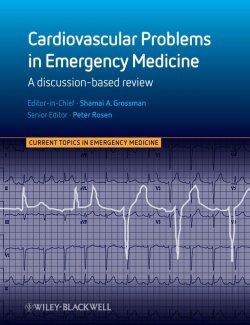 Книга "Cardiovascular Problems in Emergency Medicine. A Discussion-based Review" – 