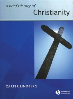Книга "A Brief History of Christianity" – 
