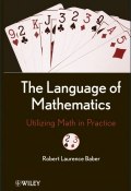 The Language of Mathematics. Utilizing Math in Practice ()