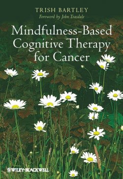 Книга "Mindfulness-Based Cognitive Therapy for Cancer. Gently Turning Towards" – 