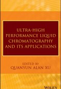 Ultra-High Performance Liquid Chromatography and Its Applications ()