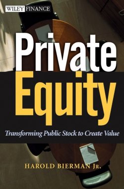 Книга "Private Equity. Transforming Public Stock to Create Value" – 