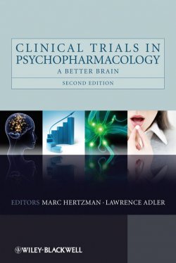 Книга "Clinical Trials in Psychopharmacology. A Better Brain" – 