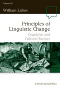 Principles of Linguistic Change, Cognitive and Cultural Factors ()