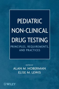 Книга "Pediatric Non-Clinical Drug Testing. Principles, Requirements, and Practice" – 