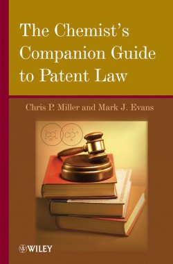 Книга "The Chemists Companion Guide to Patent Law" – 